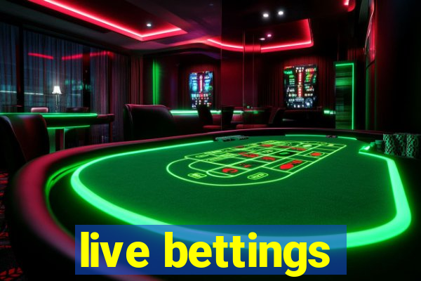 live bettings