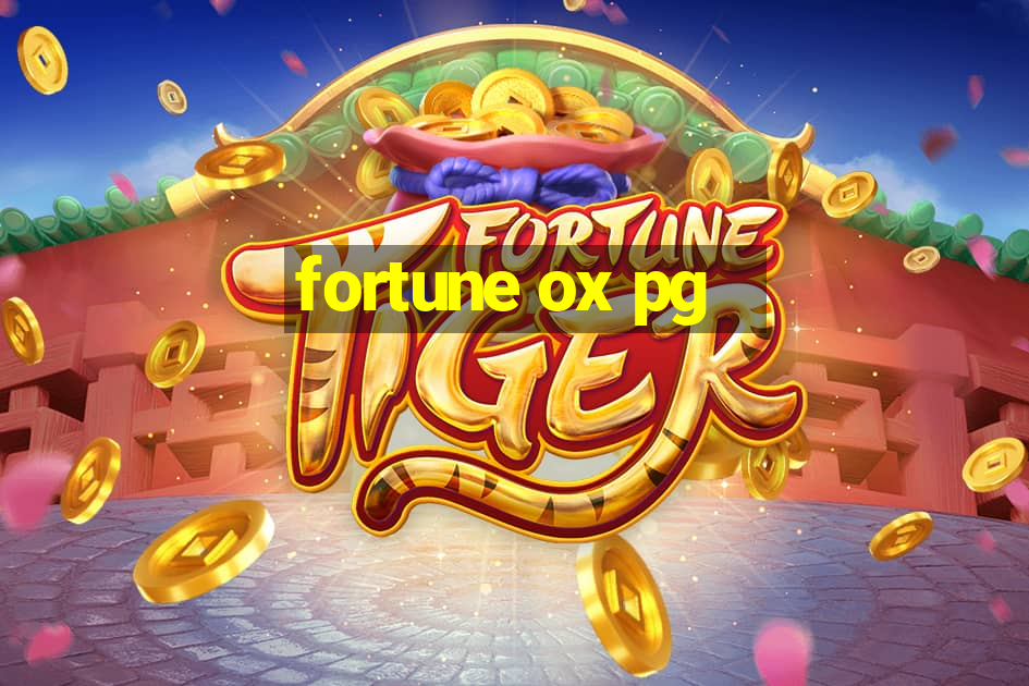 fortune ox pg