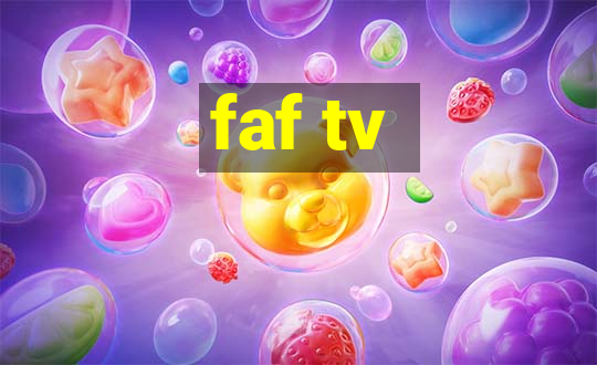 faf tv