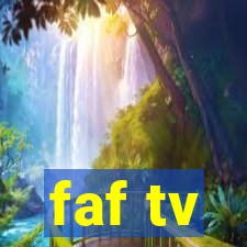 faf tv