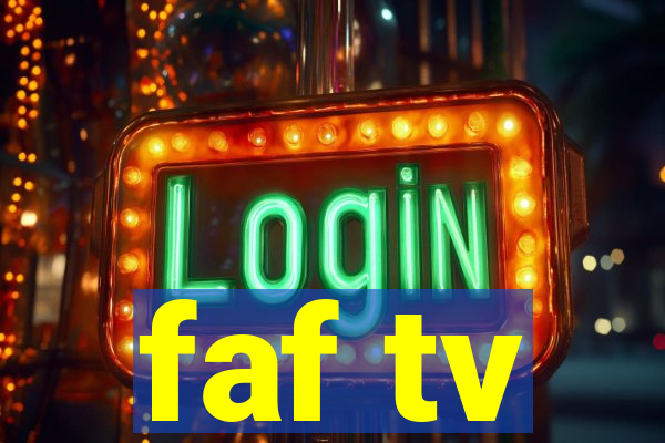 faf tv