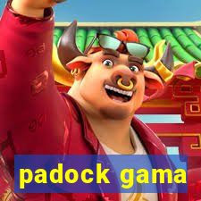 padock gama