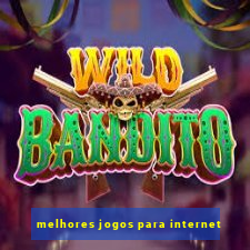 melhores jogos para internet