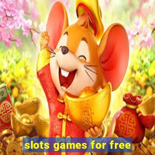 slots games for free