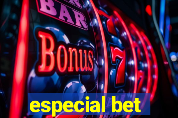 especial bet