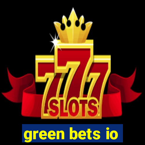 green bets io