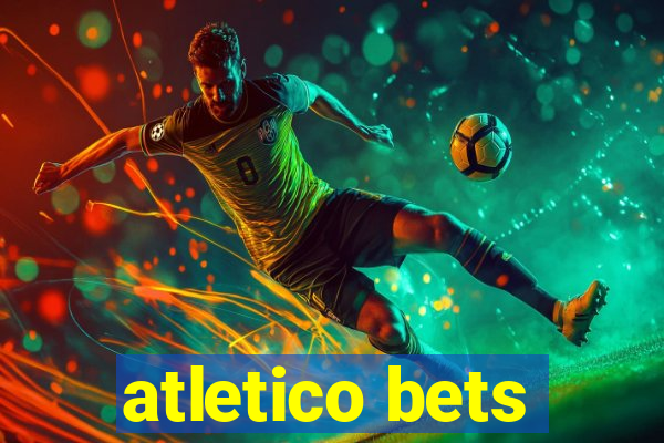 atletico bets