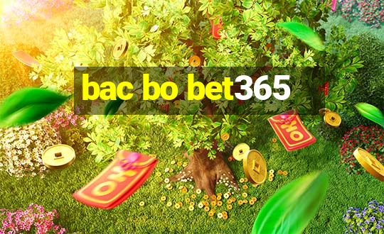 bac bo bet365