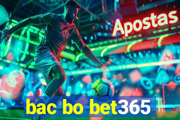 bac bo bet365