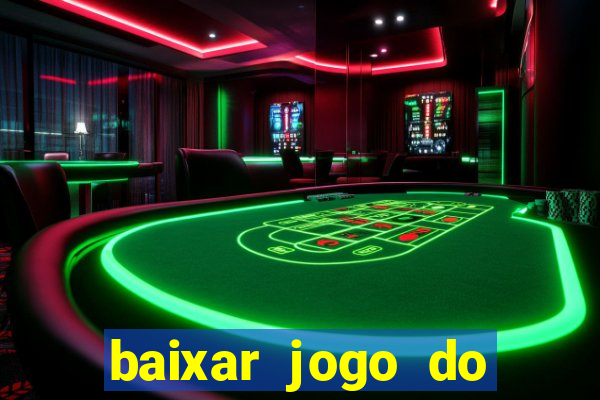 baixar jogo do tigre plataforma nova