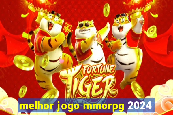 melhor jogo mmorpg 2024