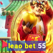 leao bet 55