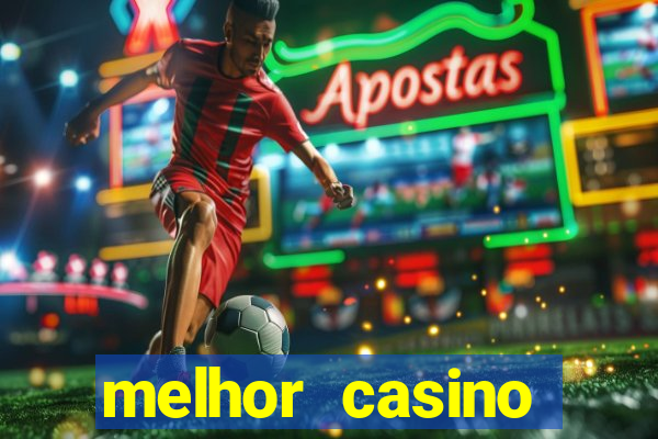 melhor casino online portugues