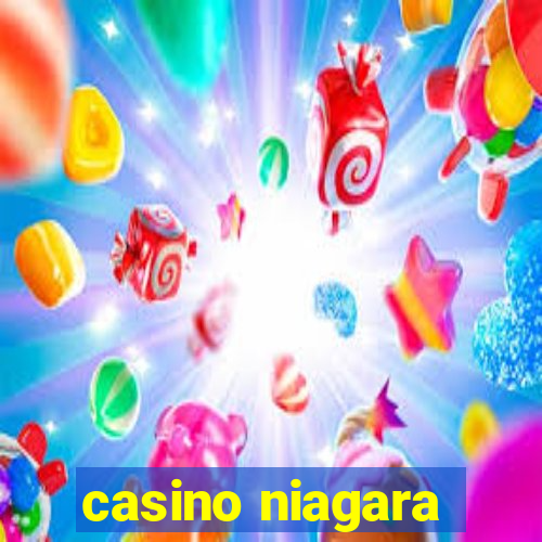 casino niagara