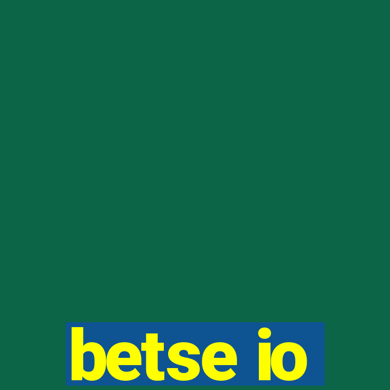 betse io