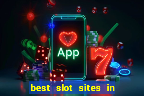 best slot sites in the uk