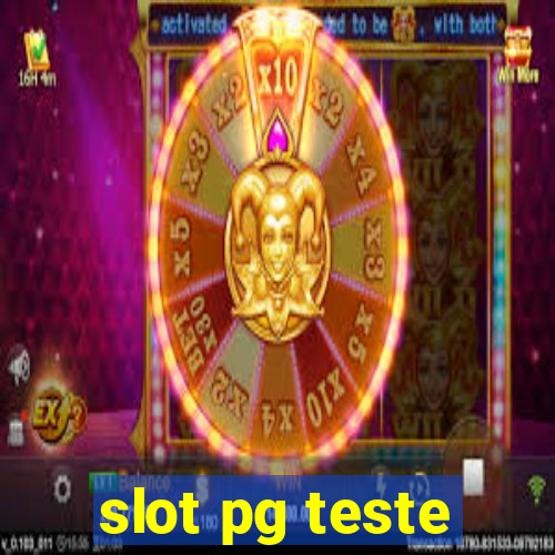 slot pg teste