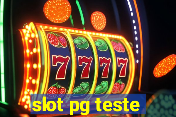 slot pg teste