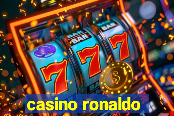 casino ronaldo