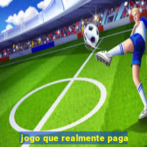 jogo que realmente paga