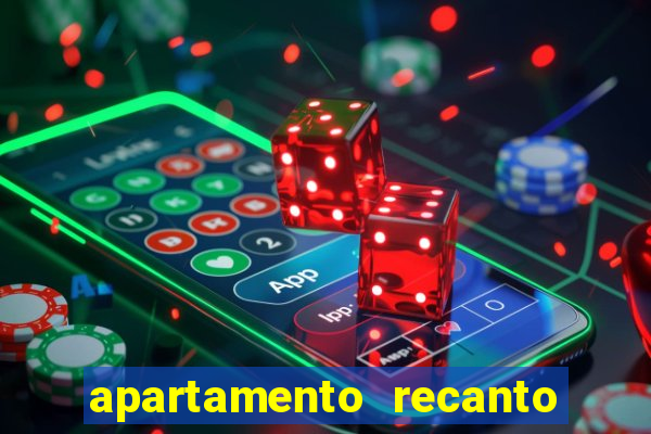 apartamento recanto da fortuna