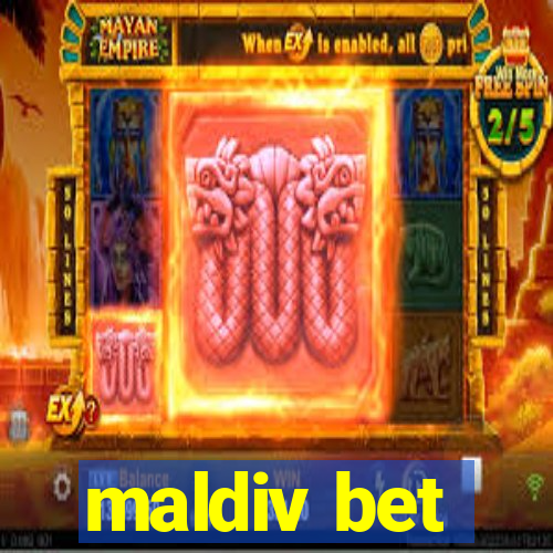 maldiv bet