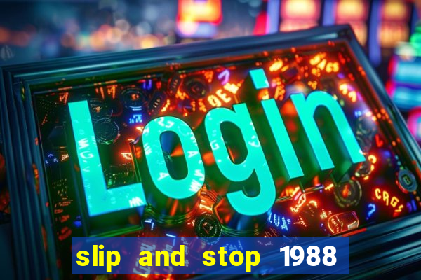 slip and stop 1988 1# [bingo tarte]