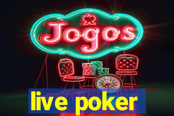 live poker