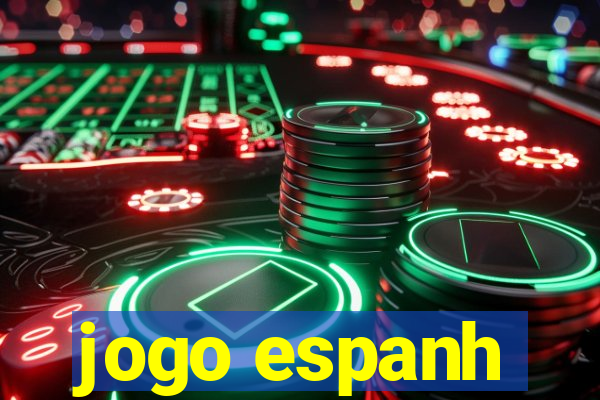 jogo espanh