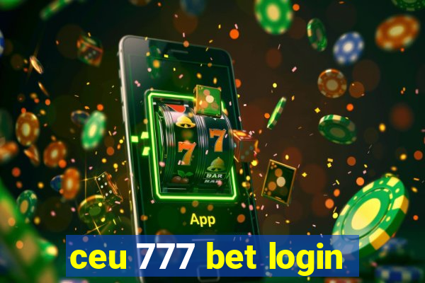 ceu 777 bet login