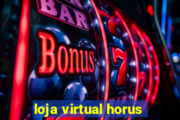 loja virtual horus