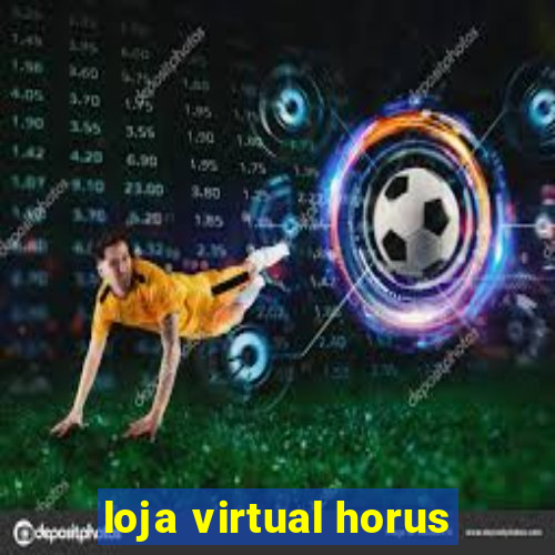 loja virtual horus