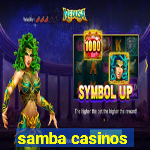 samba casinos