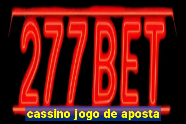 cassino jogo de aposta