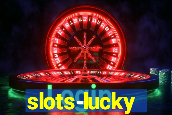 slots-lucky