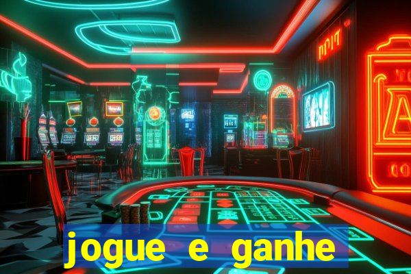 jogue e ganhe dinheiro real