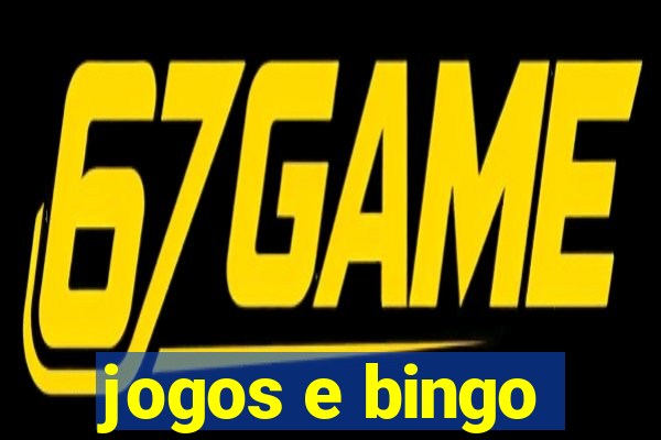 jogos e bingo