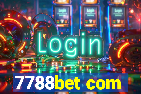 7788bet com