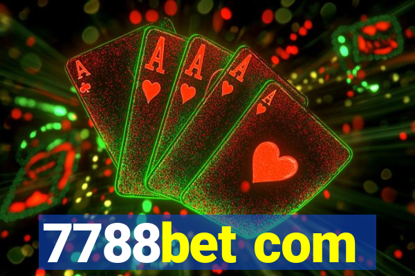 7788bet com