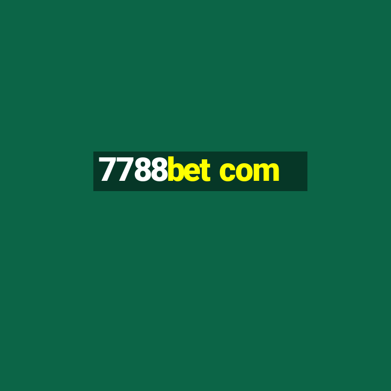 7788bet com