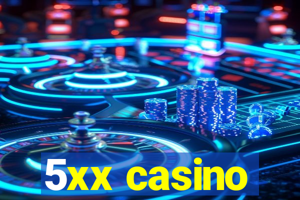 5xx casino