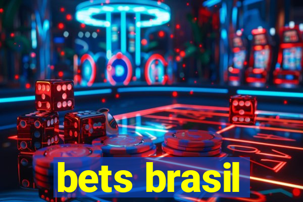 bets brasil