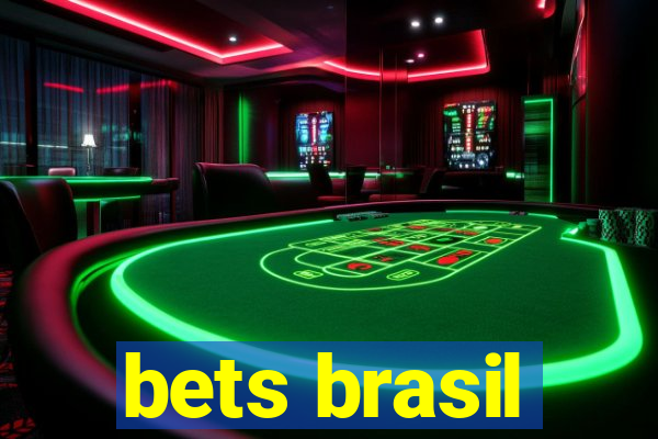 bets brasil