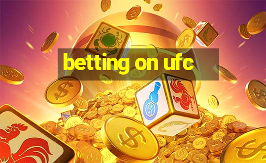 betting on ufc