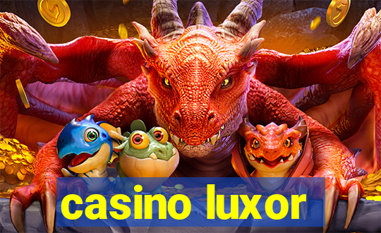 casino luxor