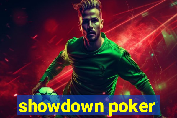 showdown poker