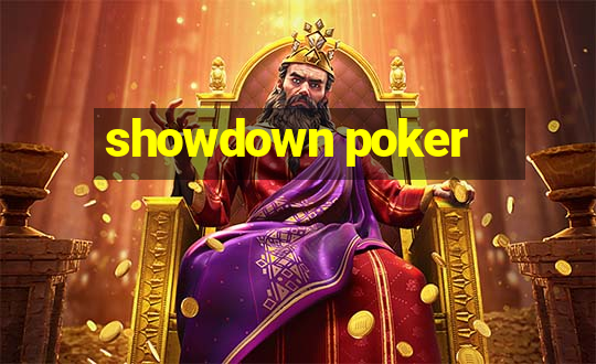 showdown poker