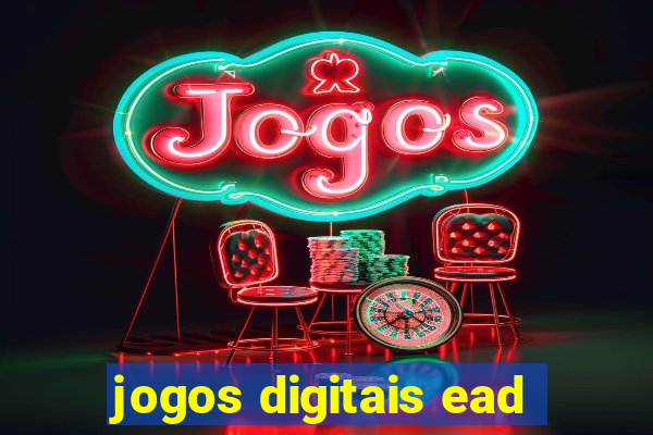 jogos digitais ead