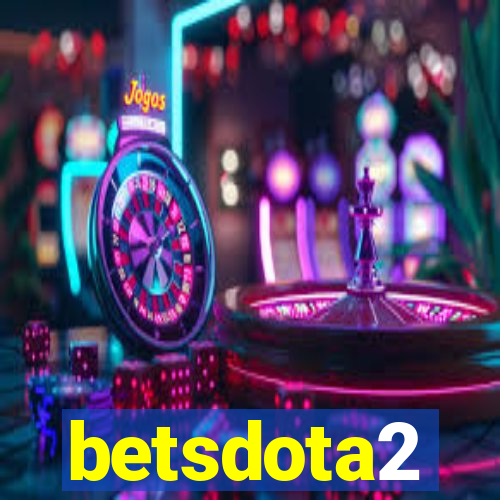 betsdota2