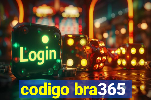 codigo bra365